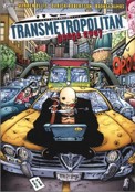 ["Transmetropolitan" book 6: "Gouge Away"]