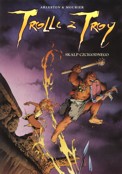 ["Trolle z Troy" tom 2: "Skalp Czcigodnego"]