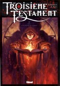 ["Le Troisieme Testament" tome 3: "Luc ou le souffle du taureau"]