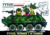 ["Tytus, Romek i A'Tomek" księga IV "Tytus żołnierzem"]