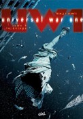 ["Universal War One" tome 4: "Le deluge"]