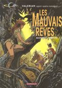 ["Valerian" - tome 0: "Les Mauvais Reves"]