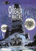 ["Valerian" - tome 5: "Les Oiseaux du matre"]