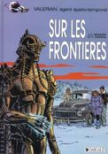 ["Valerian" - tome 13: "Sur les frontieres"]