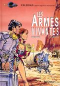 ["Valerian" - tome 14: "Les Armes vivantes"]