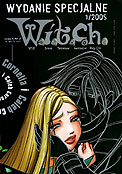 ["W.I.T.C.H. Wydanie specjalne" nr 1/2005: "Cornelia i Caleb"]